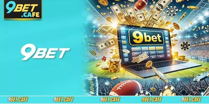 Giao diện thể thao 9BET hiện đại, hiển thị rõ ràng