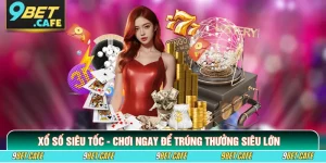 Xổ Số Siêu Tốc - Chơi Ngay Để Trúng Thưởng Siêu Lớn